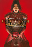 Die Ritter von Heliopolis - Bd.3: Rubedo, das rote Werk