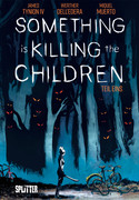 Something is killing the Children - Teil Eins