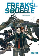Freaks' Squeele - Buch 04: Pizza Sukkubus