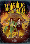Malcolm Max - Kapitel 3: Nightfall