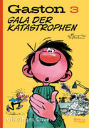 Gaston 3: Gala der Katastrophen (Neuedition)