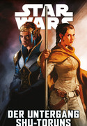 Star Wars - Sonderband 122: Der Untergang Shu-Toruns