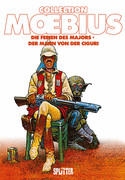 Moebius Collection 4: Die Ferien des Majors / Der Mann von der Ciguri