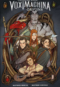 Critical Role 1: Vox Machina Origins