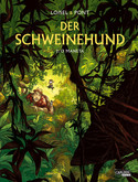 Der Schweinehund - 2: O Maneta