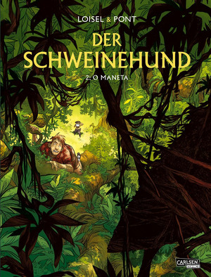 Der Schweinehund - 2: O Maneta