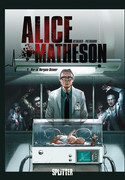 Alice Matheson - Bd.4: Wer ist Morgan Skinner?