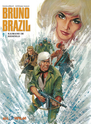 Bruno Brazil 07: Kaimane im Reisfeld