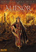 Königliches Blut 03: Alienor - Die schwarze Legende, Bd.1