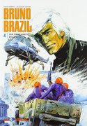 Bruno Brazil 04: Die erstarrte Stadt