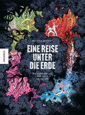 Eine Reise unter die Erde: Die Geheimnisse der Welt unter uns