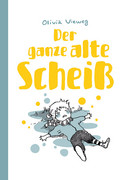 Der ganze alte Scheiß