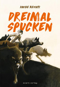 Dreimal Spucken