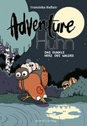 Adventure Huhn - Das dunkle Herz des Waldes